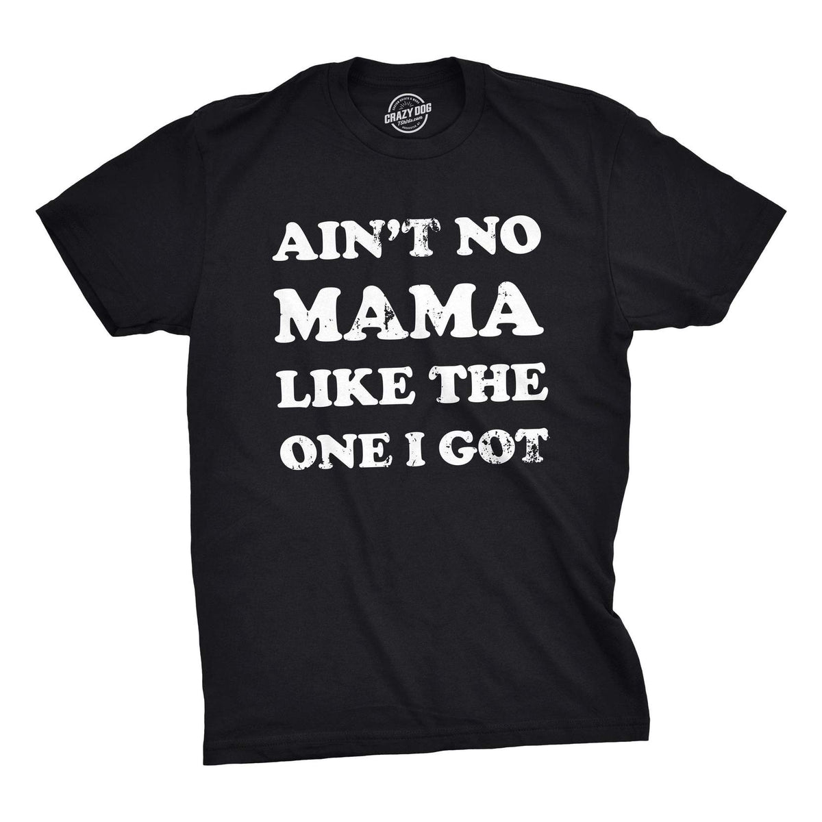 Ain't No Mama Like The One I Got Youth T Shirt product image 5