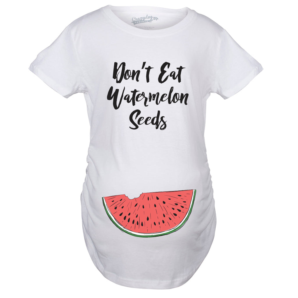 Don't Eat Watermelon Seeds Maternity T Shirt product image 3