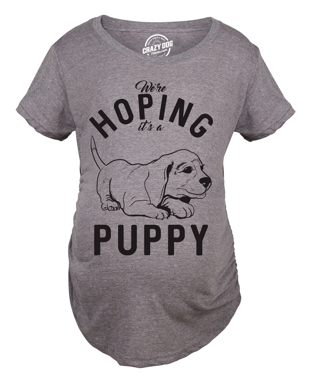 Hoping It's A Puppy Maternity T Shirt product image 2