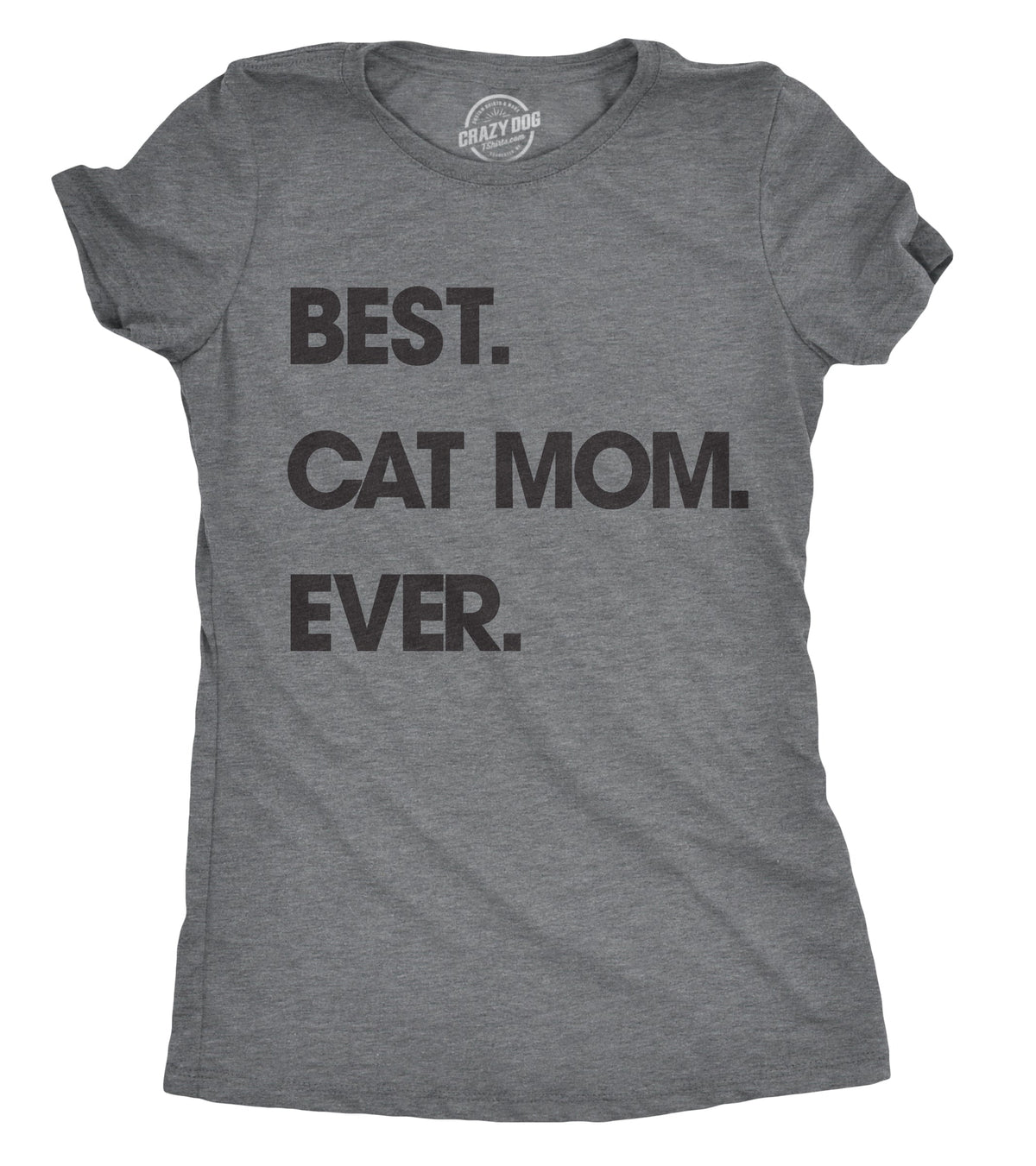 Best Cat Mom Ever Women's T Shirt product image 1