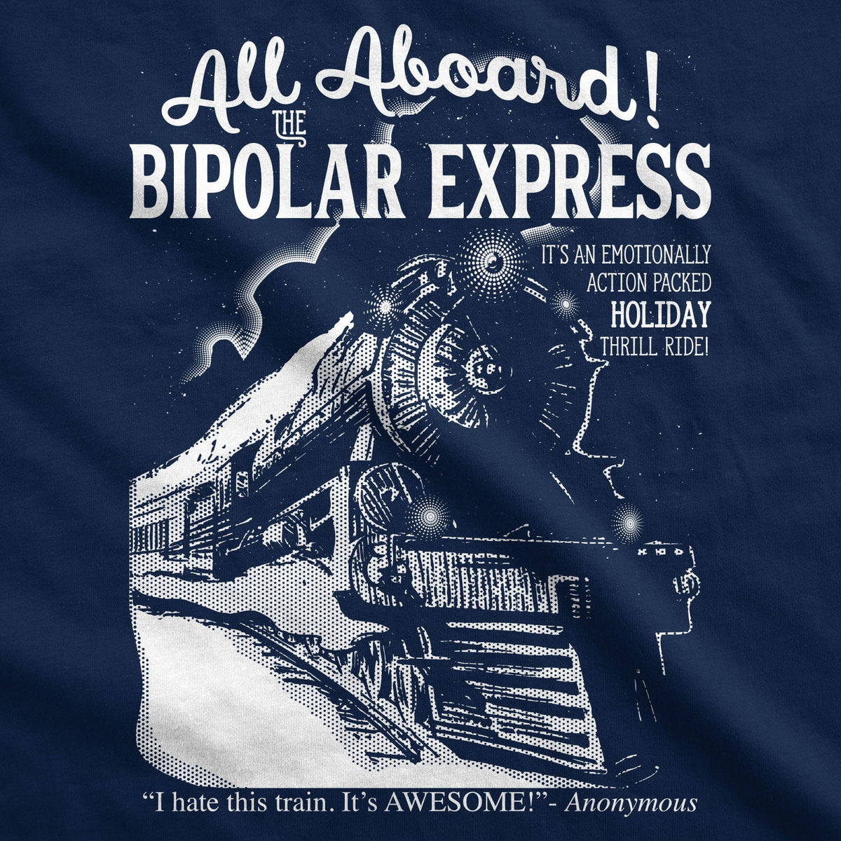 All Aboard The Bipolar Express Men's T Shirt product image 2