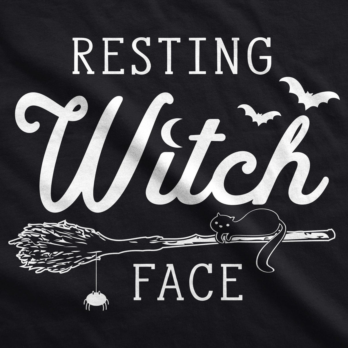 Resting Witch Face Broomstick Women's T Shirt product image 2