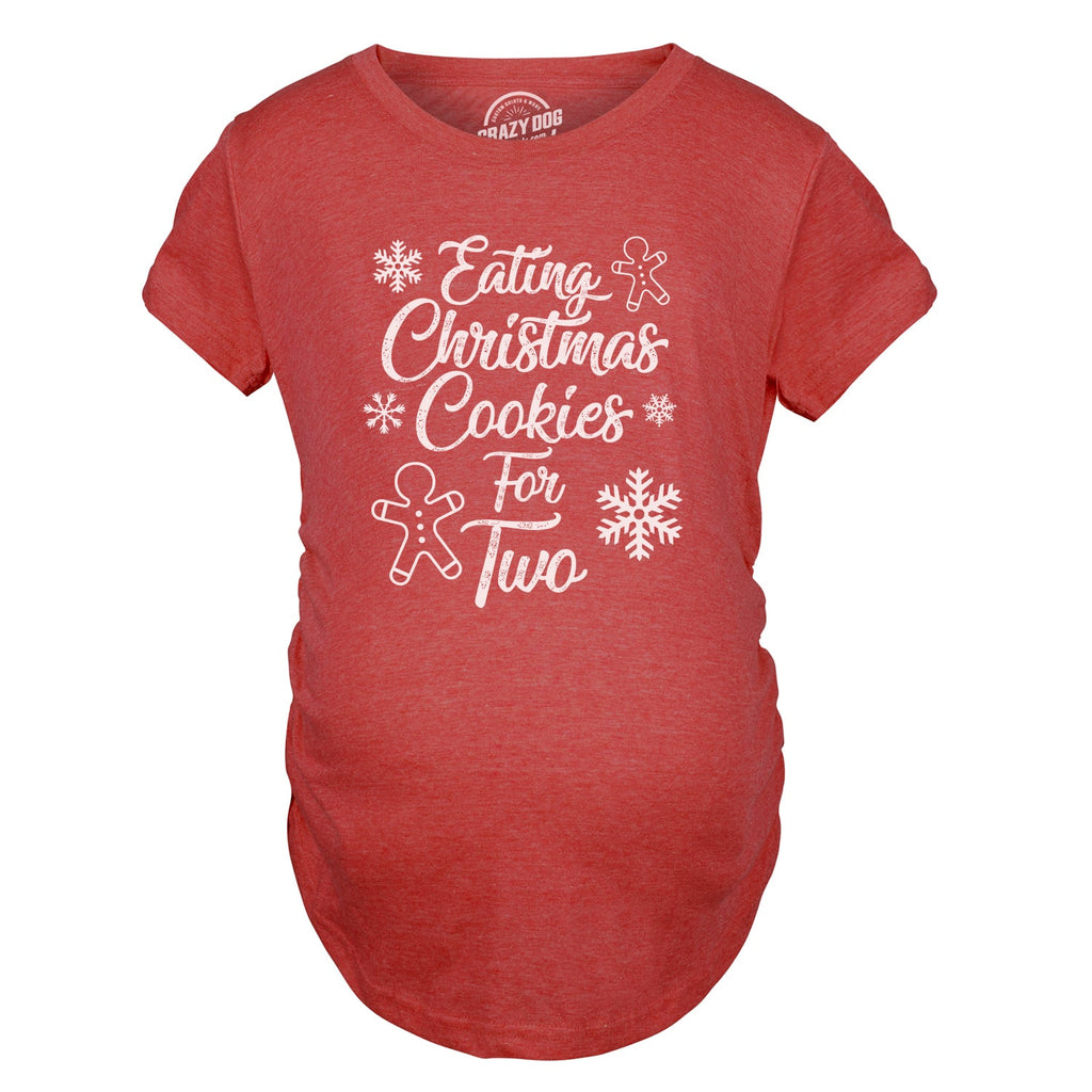 Eating Christmas Cookies For Two Maternity T Shirt product image 2