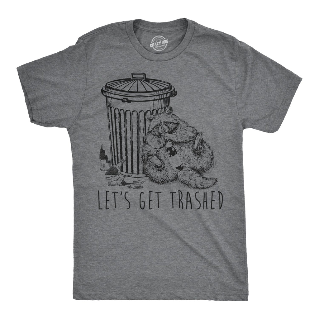 Let's Get Trashed Men's T Shirt product image 1