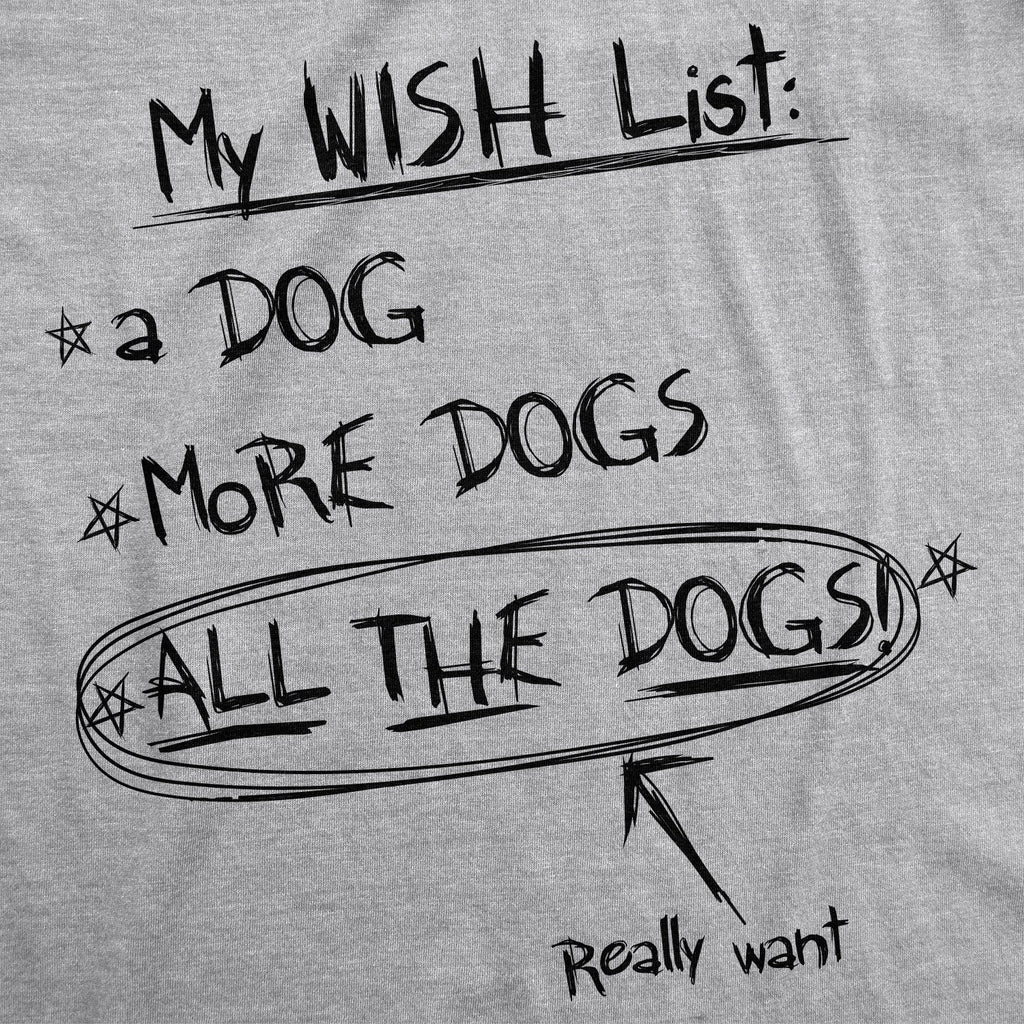 Wish List: All The Dogs Women's T Shirt product image 2