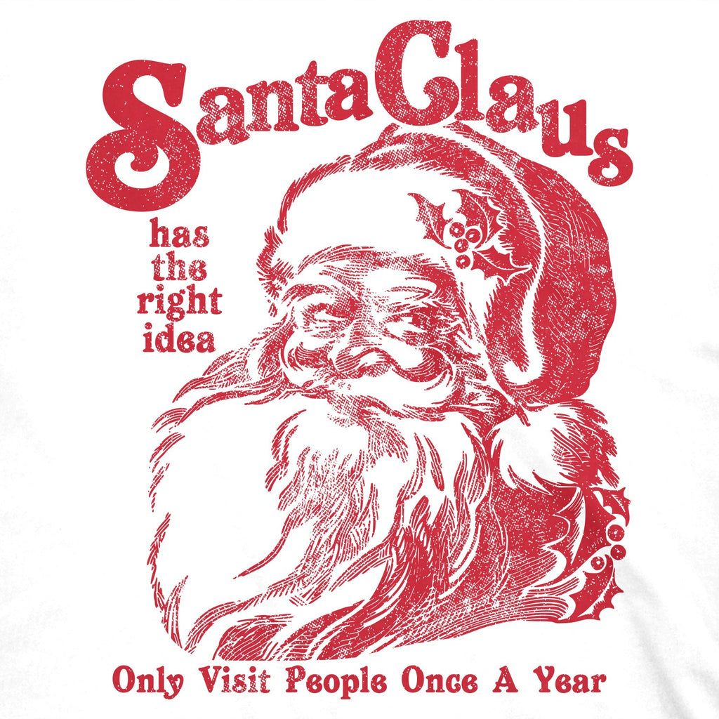 Santa Claus Has The Right Idea Men's T Shirt product image 2
