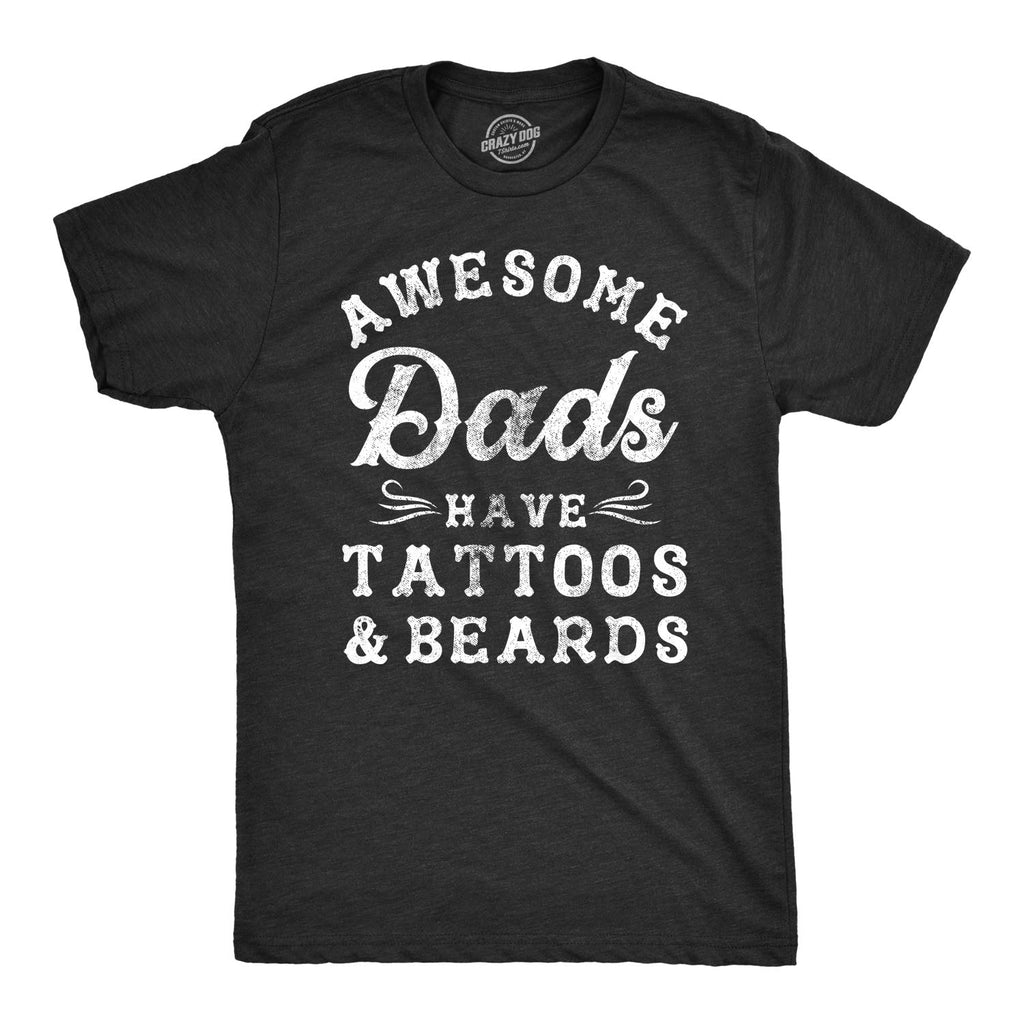 Awesome Dads Have Tattoos And Beards Men's T Shirt product image 1