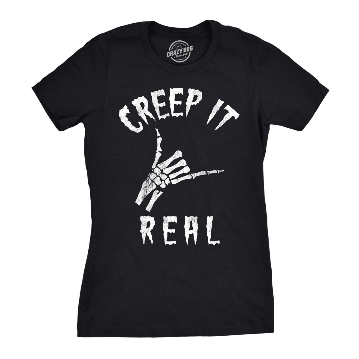 Creep It Real Women's T Shirt product image 1