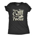 Hocus Pocus I Need Coffee To Focus Women's T Shirt product image 1
