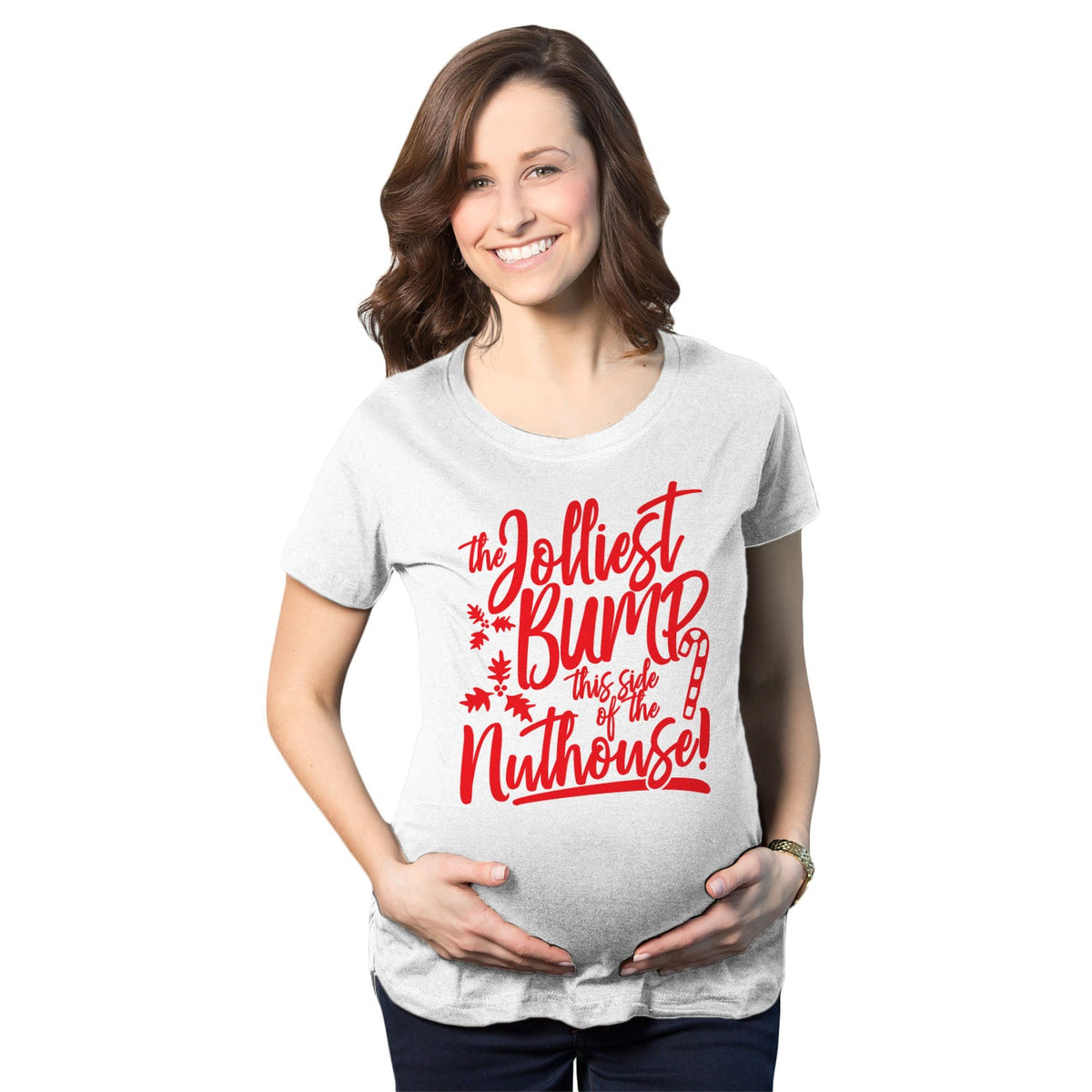 The Jolliest Bump This Side Of Nuthouse Maternity T Shirt product image 1