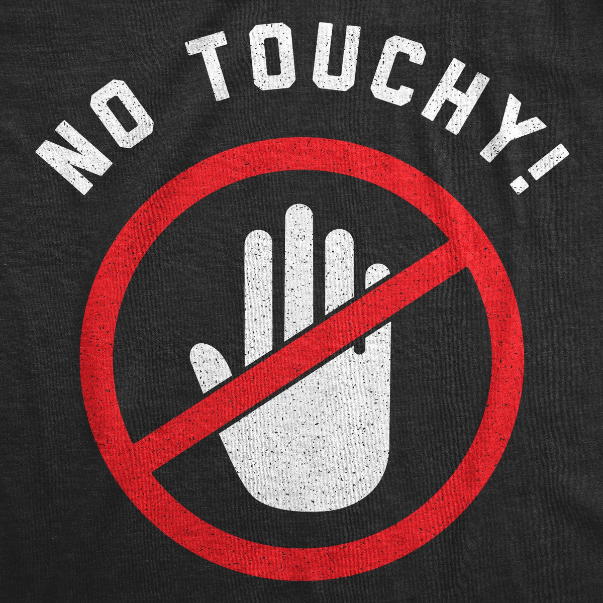 No Touchy Maternity T Shirt product image 3