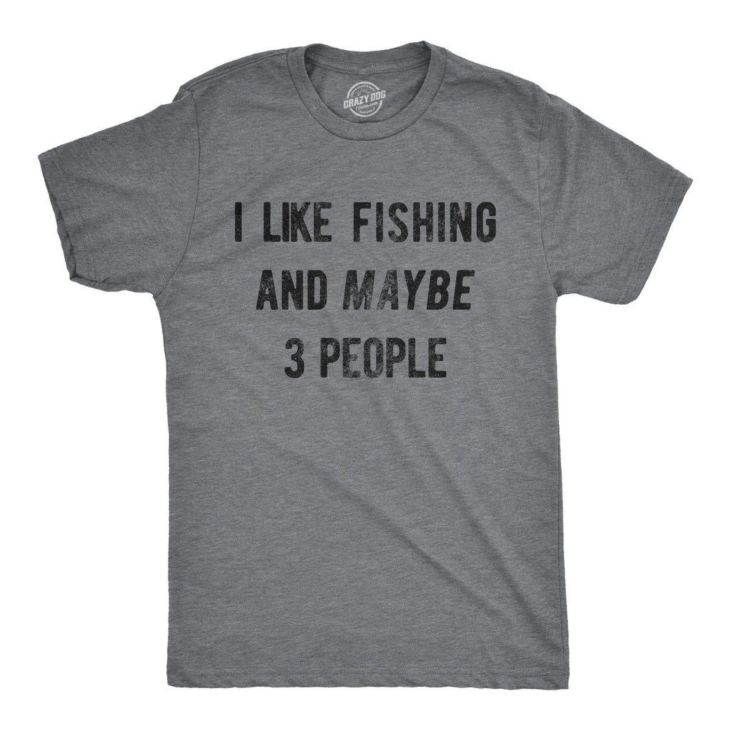 I Like Fishing And Maybe 3 People Men's T Shirt product image 1