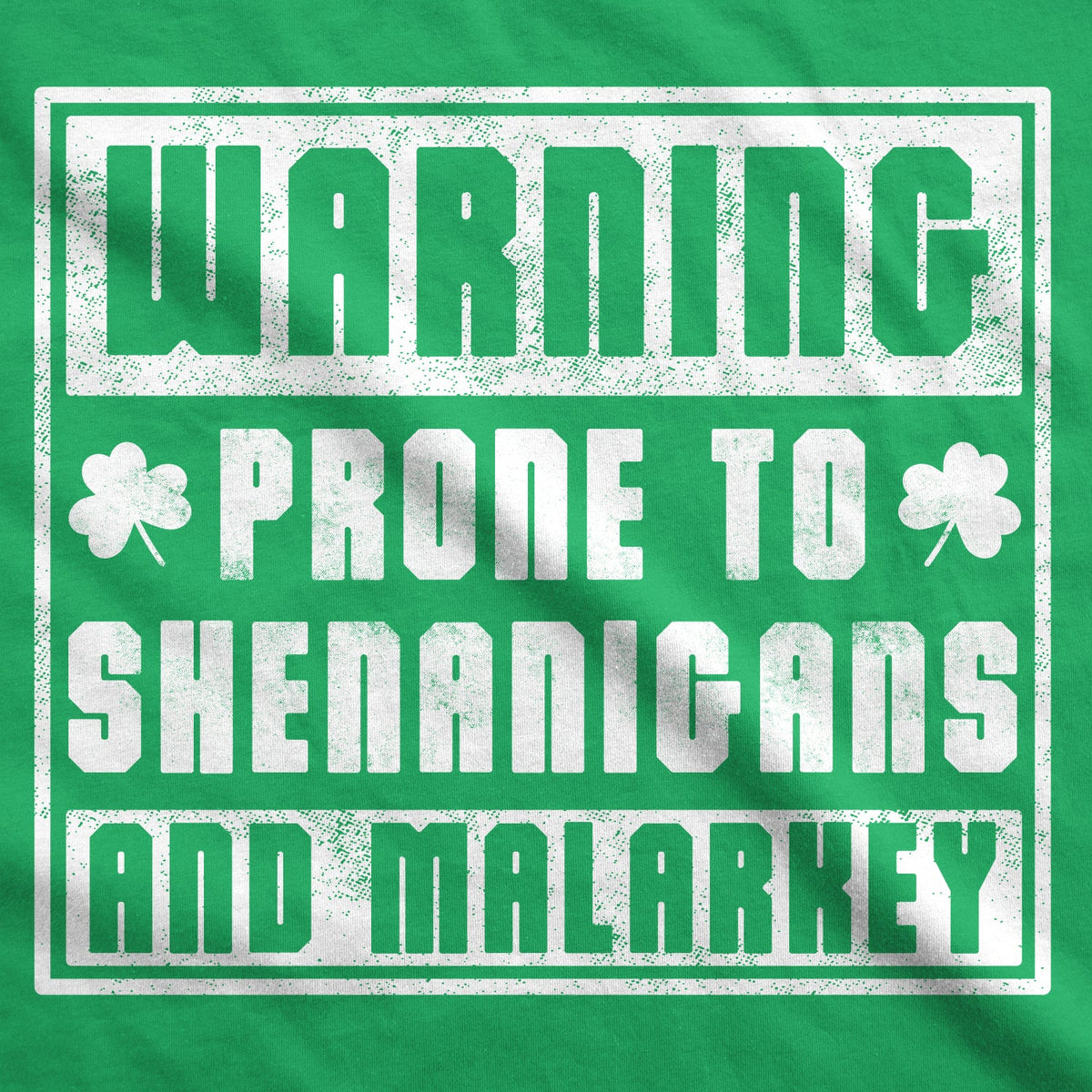 Prone To Shenanigans And Malarkey Men's T Shirt product image 3