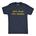 30% Stud 70% Muffin Men's T Shirt product image 1
