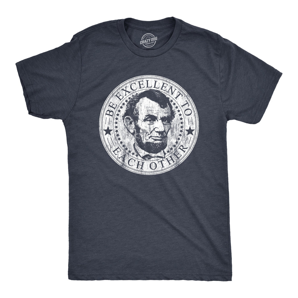 Be Excellent To Each Other Men's T Shirt product image 4