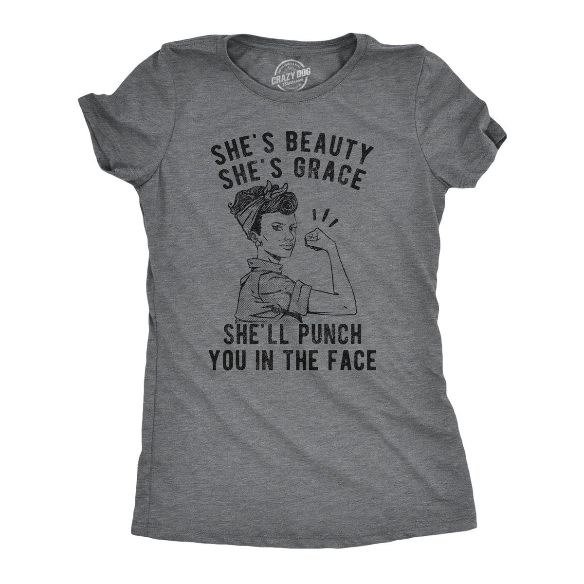 She's Beauty Grace She'll Punch You In The Face Women's T product image 1