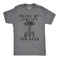Being My Sibling Is The Only Gift You Need Men's T Shirt product image 1
