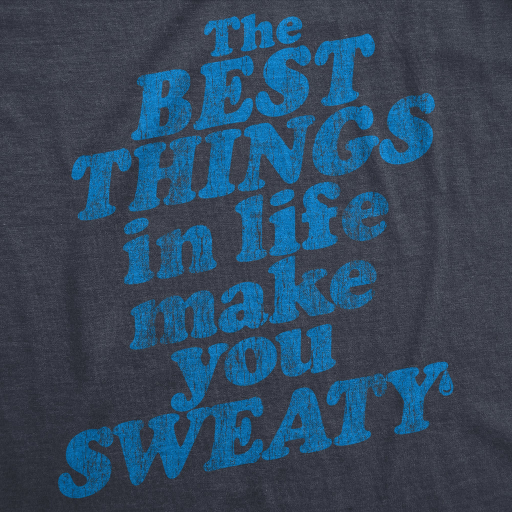 The Best Things In Life Make You Sweat Women's T Shirt product image 2