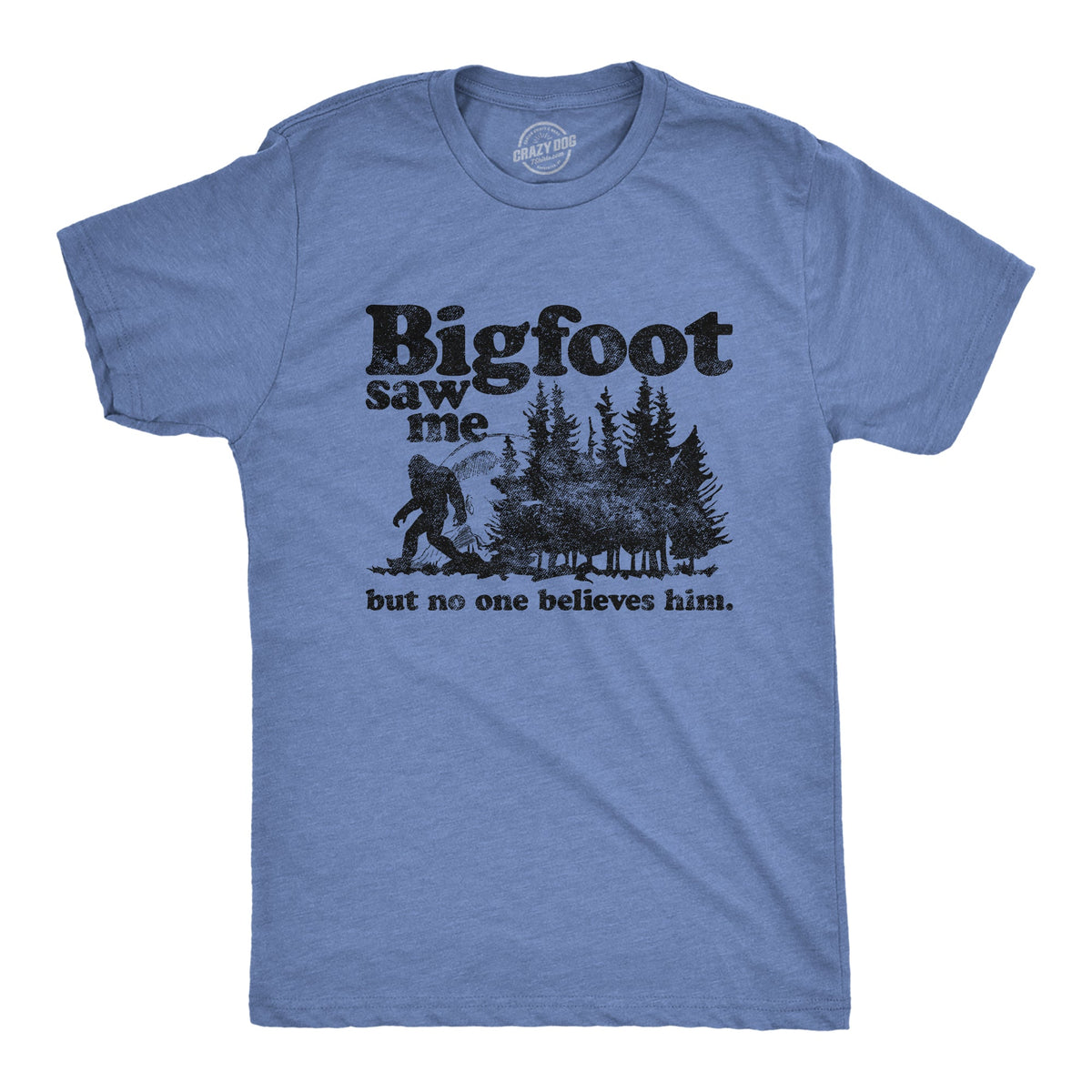 Bigfoot Saw Me Men's T Shirt product image 1