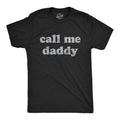Call Me Daddy Men's T Shirt product image 1