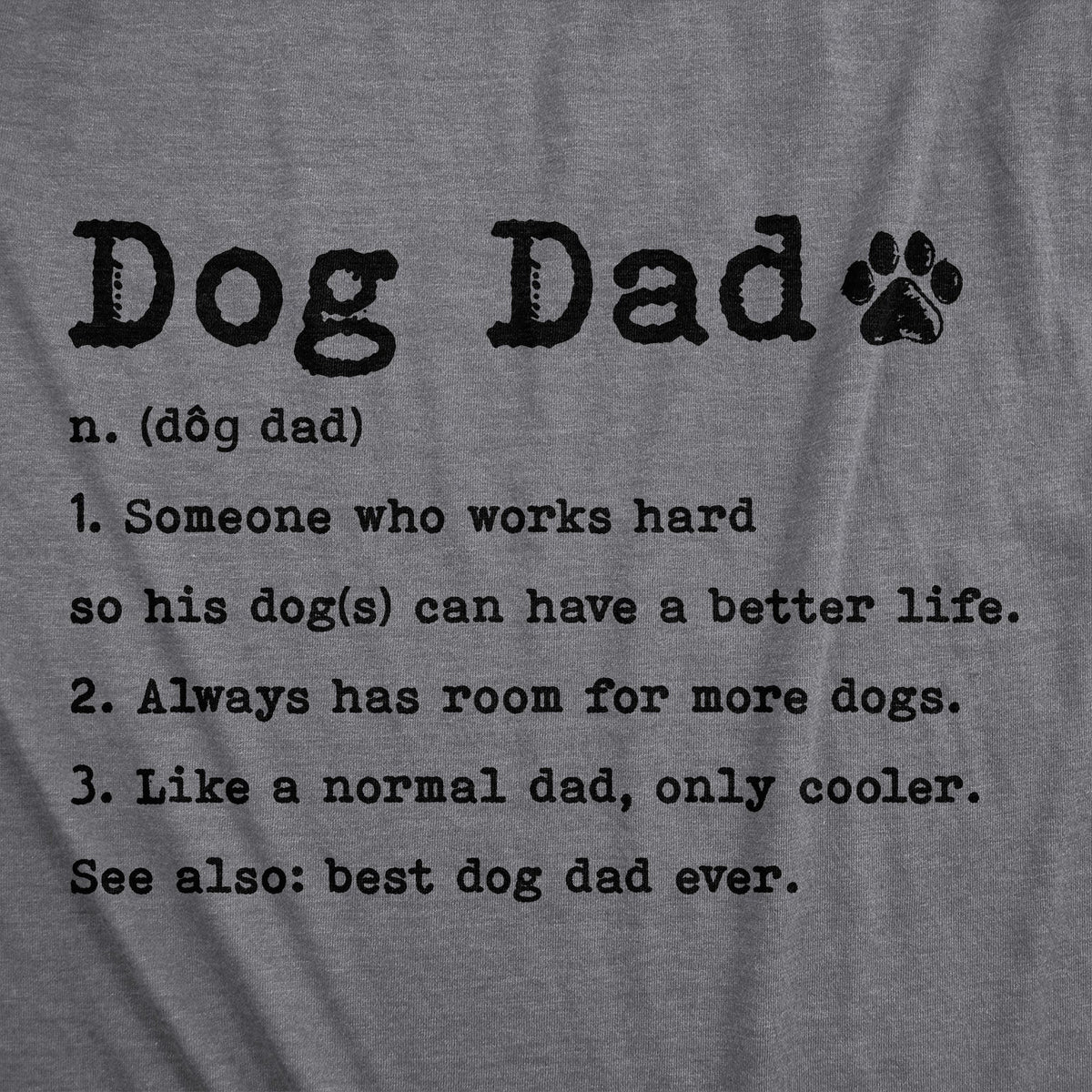 Dog Dad Definition Men's T Shirt product image 3