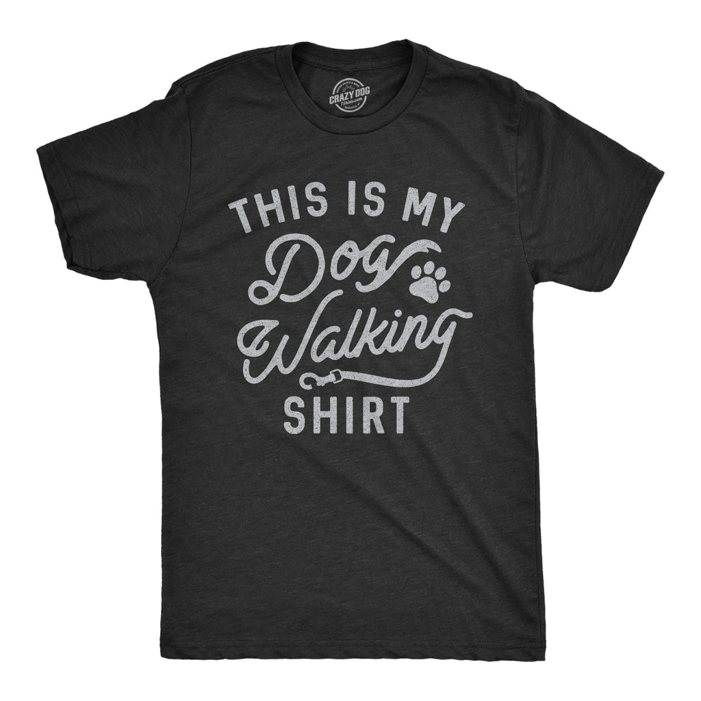 This Is My Dog Walking Shirt Men's T product image 1