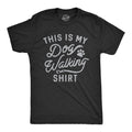 This Is My Dog Walking Shirt Men's T product image 1