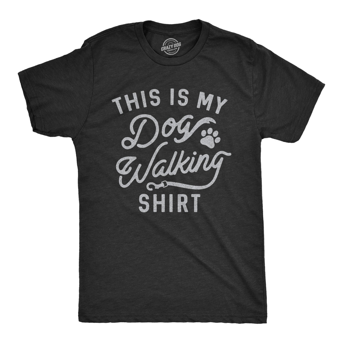 This Is My Dog Walking Shirt Men's T product image 1
