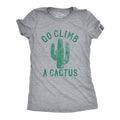 Go Climb A Cactus Women's T Shirt product image 1