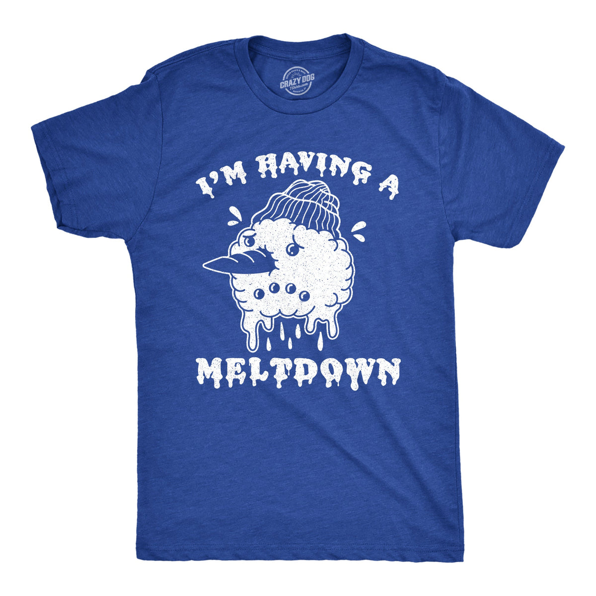 I'm Having A Meltdown Men's T Shirt product image 1