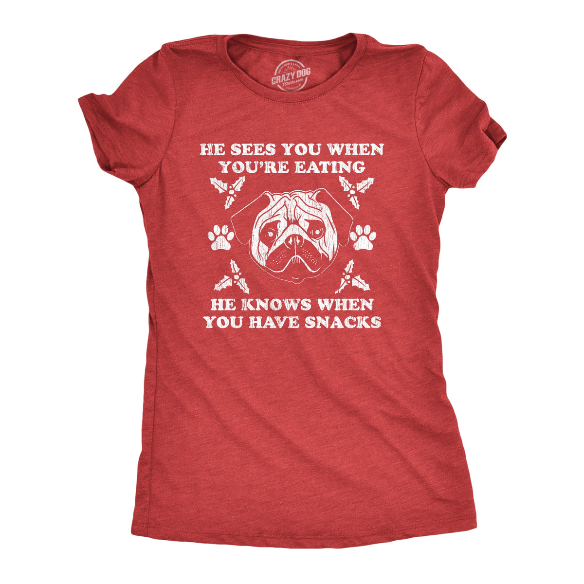 He Sees You When You're Eating Women's T Shirt product image 1