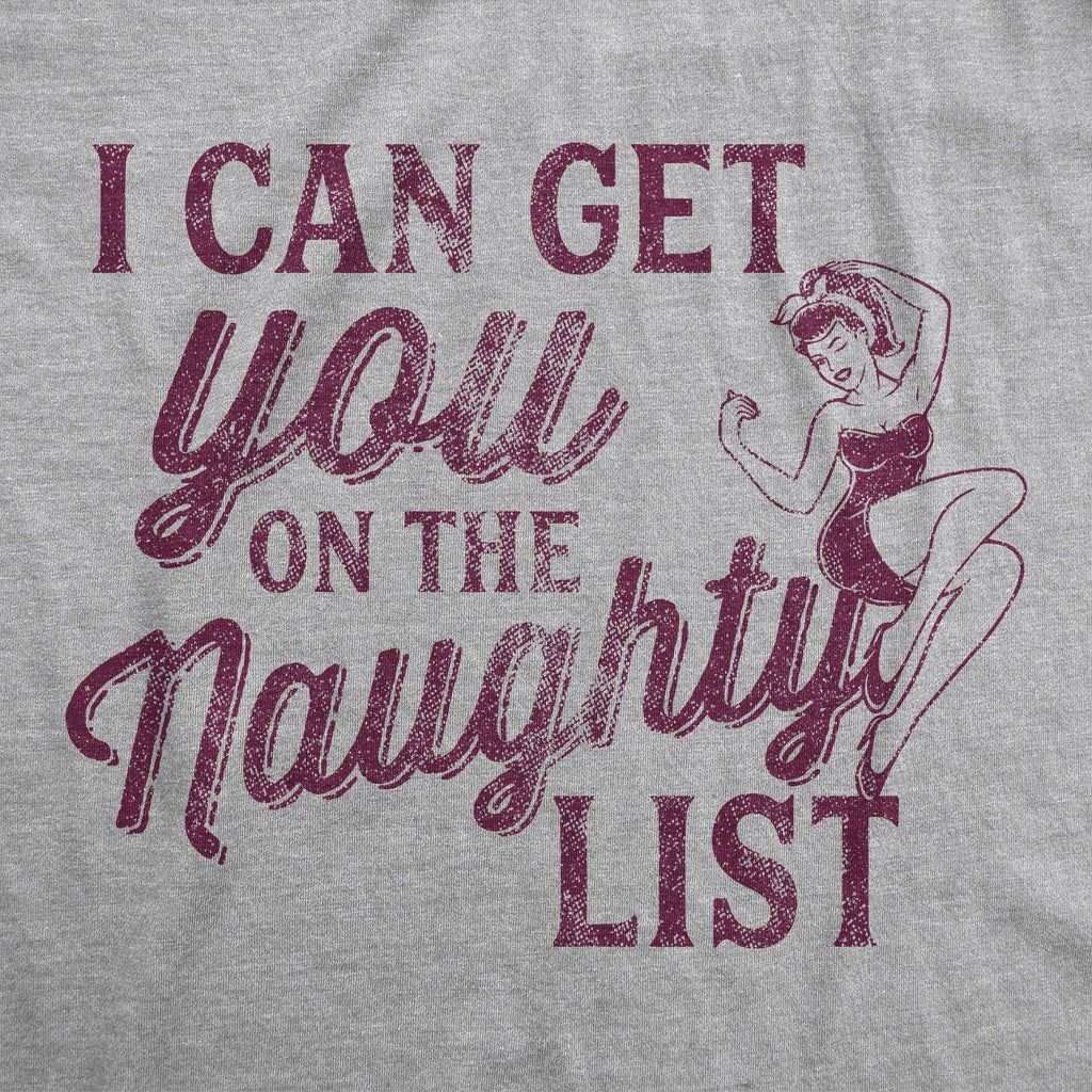 I Can Get You On The Naughty List Women's T Shirt product image 3