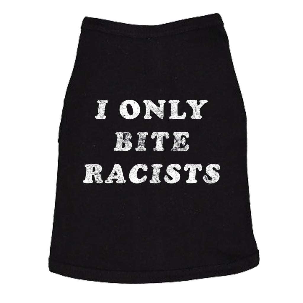 I Only Bite Racists Dog Shirt product image 2
