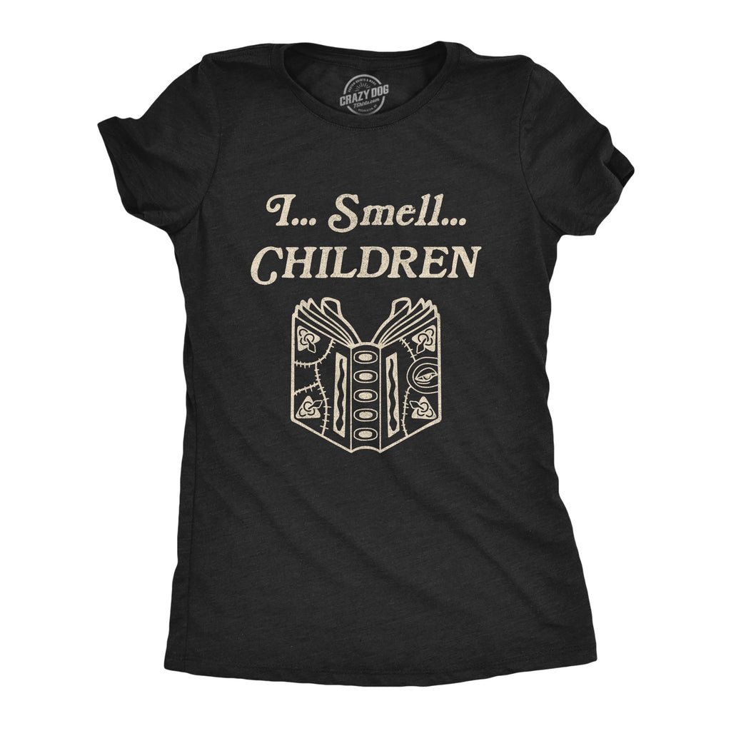 I Smell Children Women's T Shirt product image 1