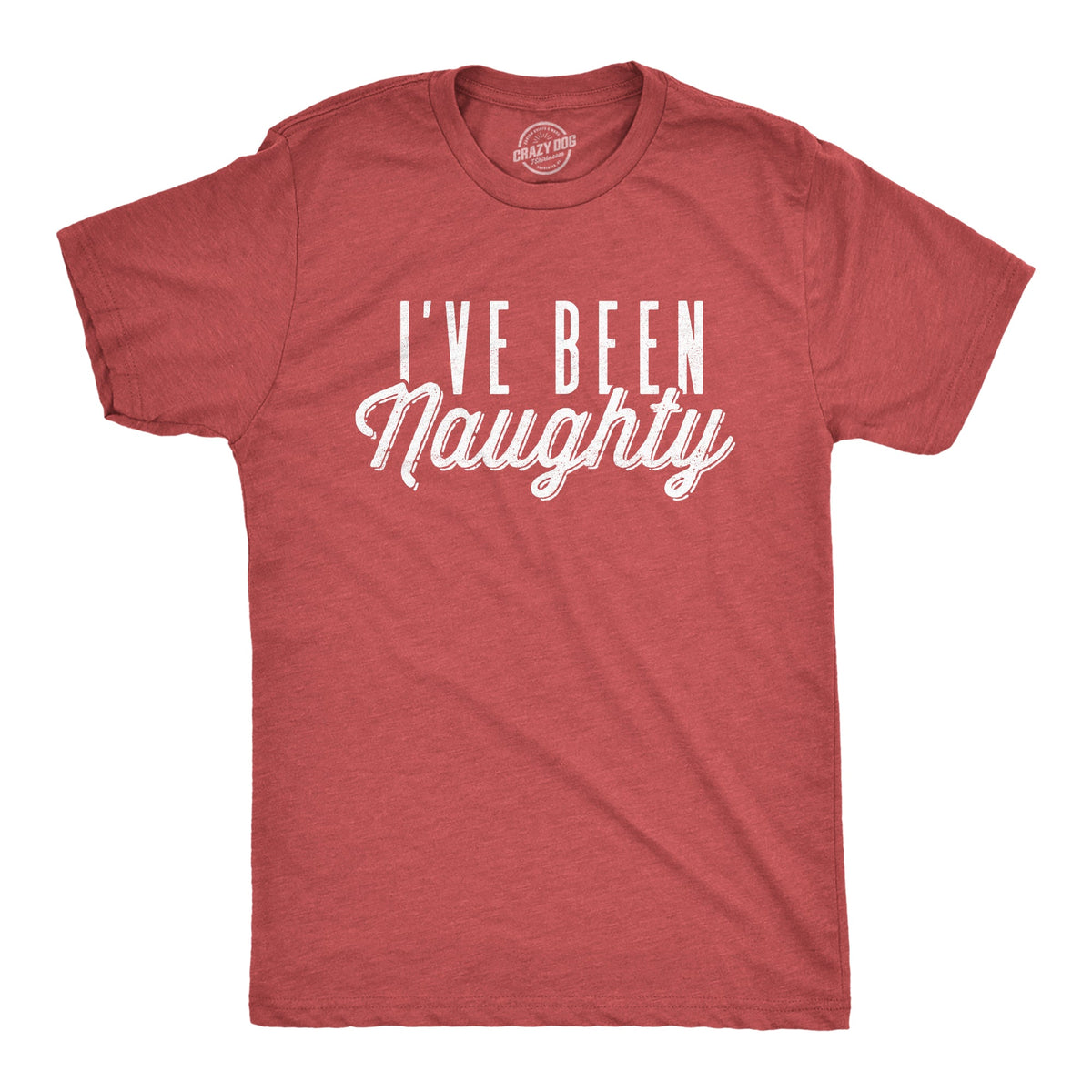 I've Been Naughty Men's T Shirt product image 1
