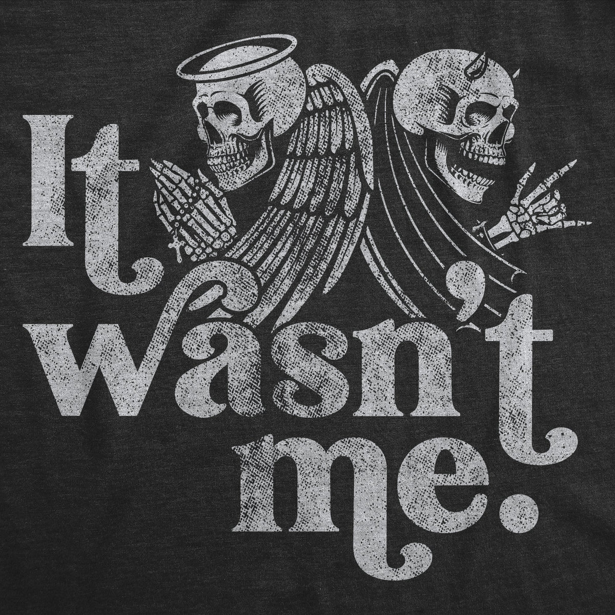 It Wasn't Me Men's T Shirt product image 3