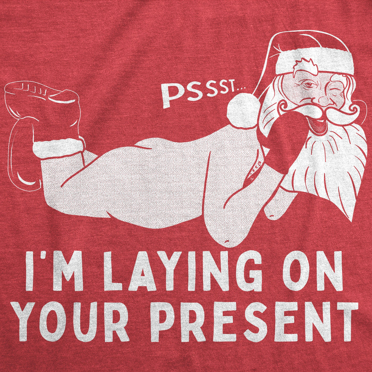 Pssst I'm Laying On Your Present Men's T Shirt product image 3
