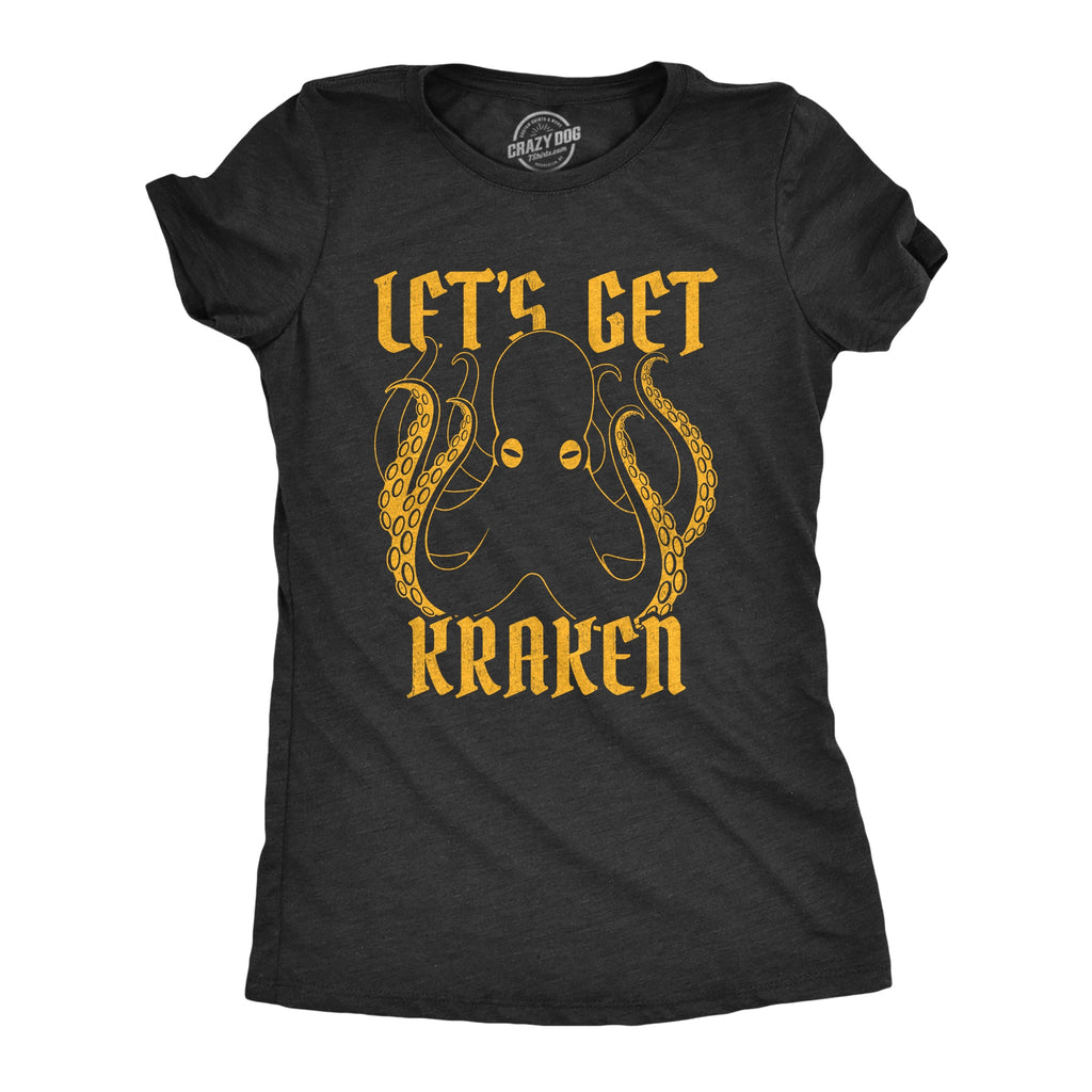 Let's Get Kraken Women's T Shirt product image 1