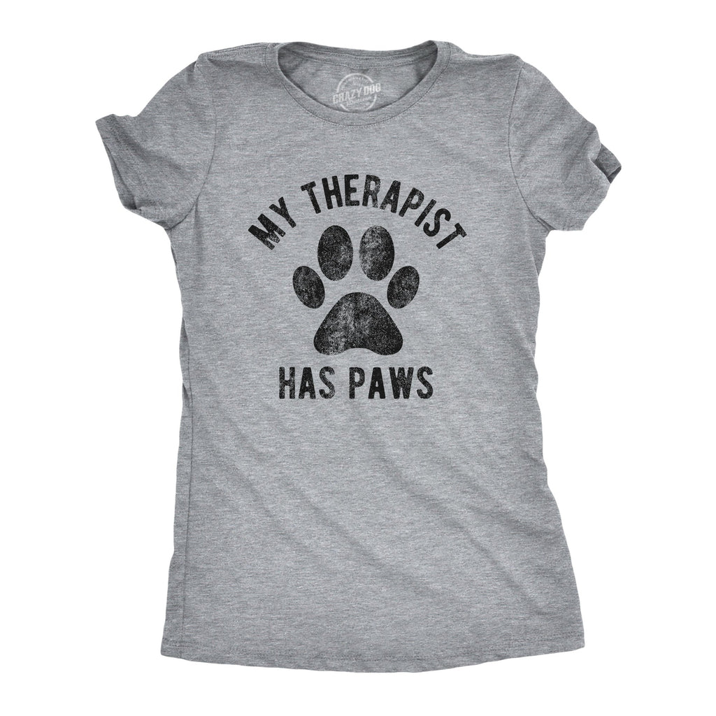 My Therapist Has Paws Women's T Shirt product image 1
