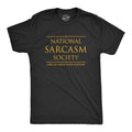 National Sarcasm Society Men's T Shirt product image 1