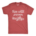 Nice Until Proven Naughty Men's T Shirt product image 1