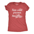Nice Until Proven Naughty Women's T Shirt product image 1