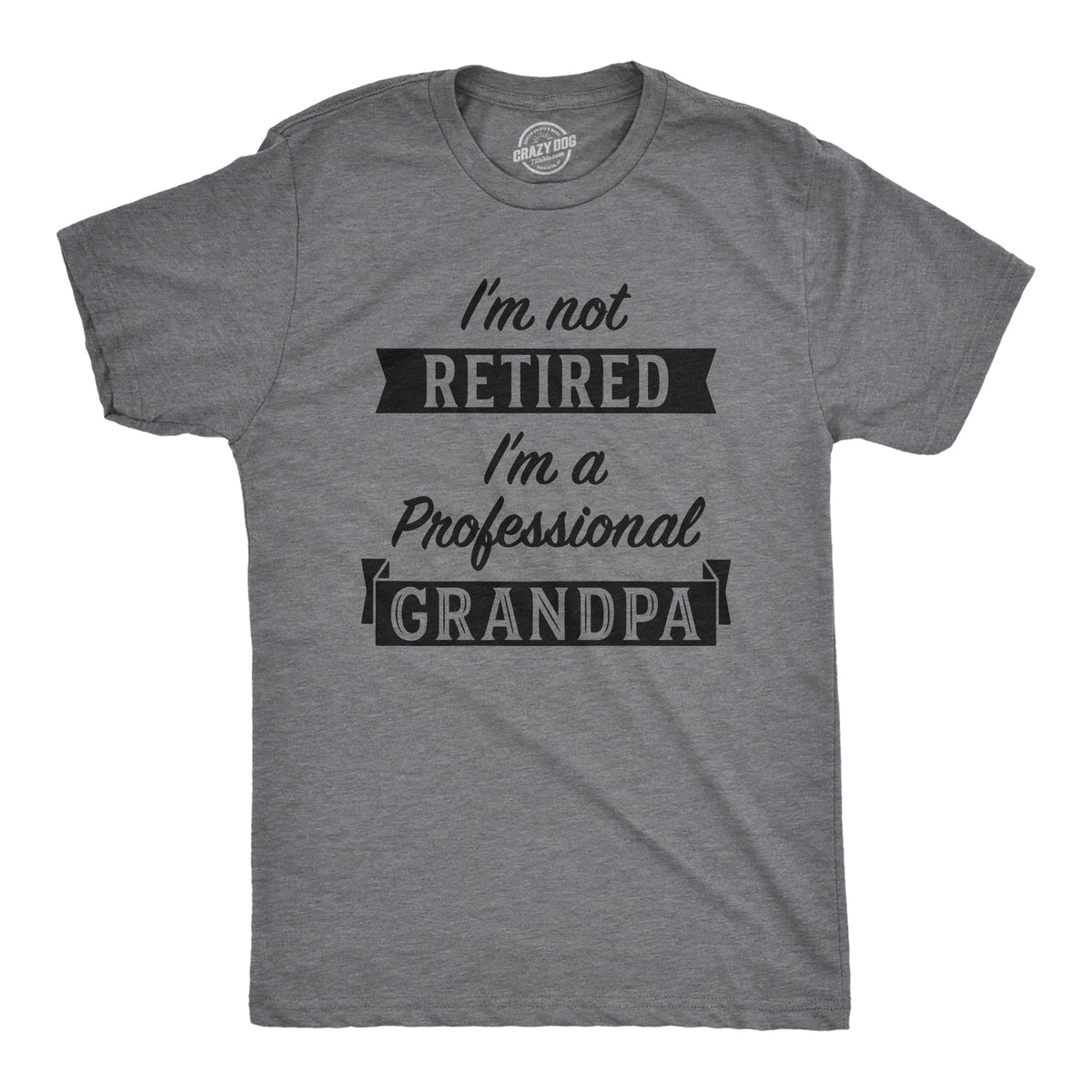 I'm Not Retired I'm A Professional Grandpa Men's T Shirt product image 5