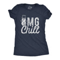 OMG Chill Women's T Shirt product image 1