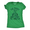 The Paddy Don't Start Til I Walk In Women's T Shirt product image 1