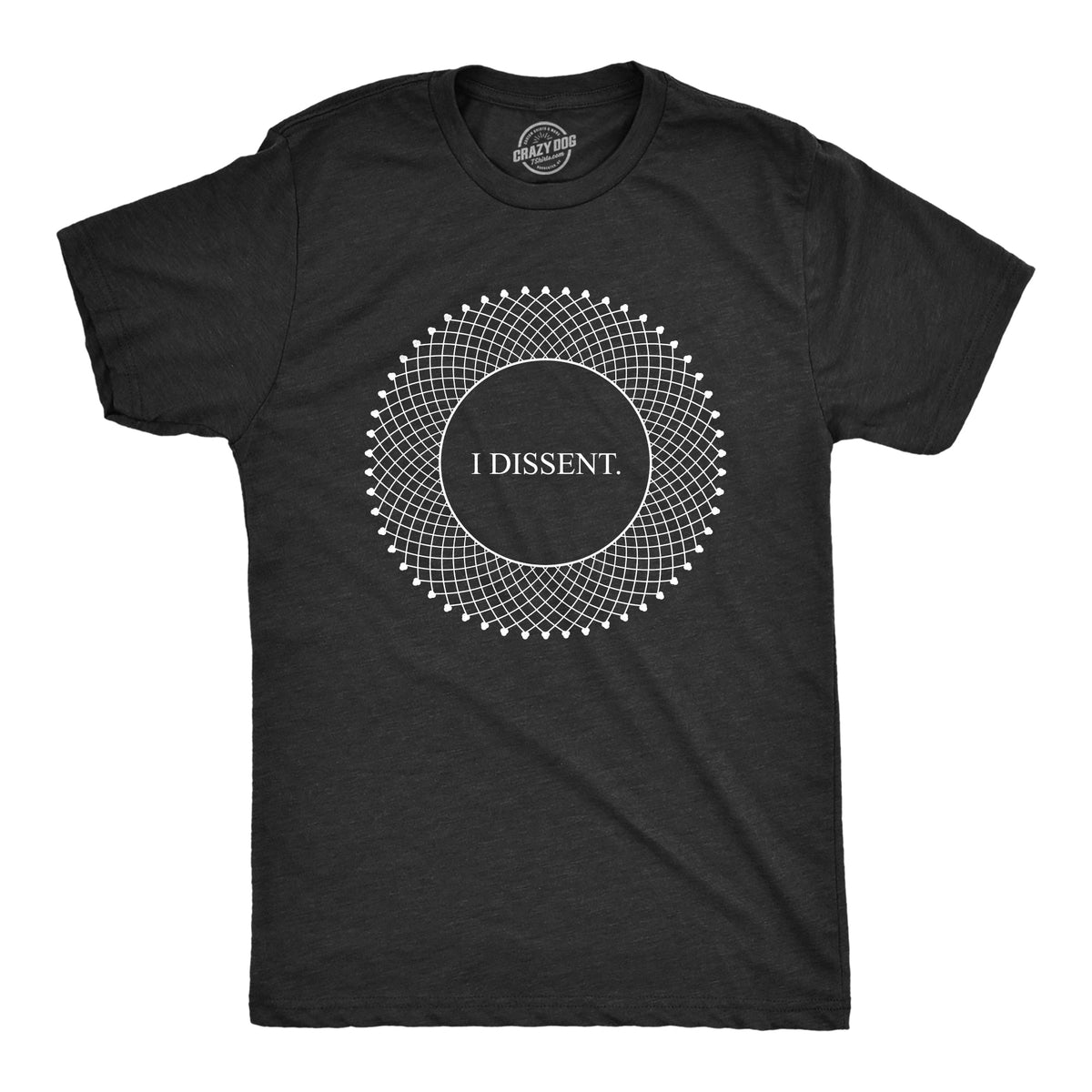 I Dissent Men's T Shirt product image 1