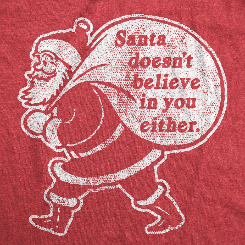 Santa Doesn't Believe In You Either Women's T Shirt product image 2