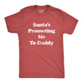 Santa's Promoting Me To Daddy Men's T Shirt product image 1