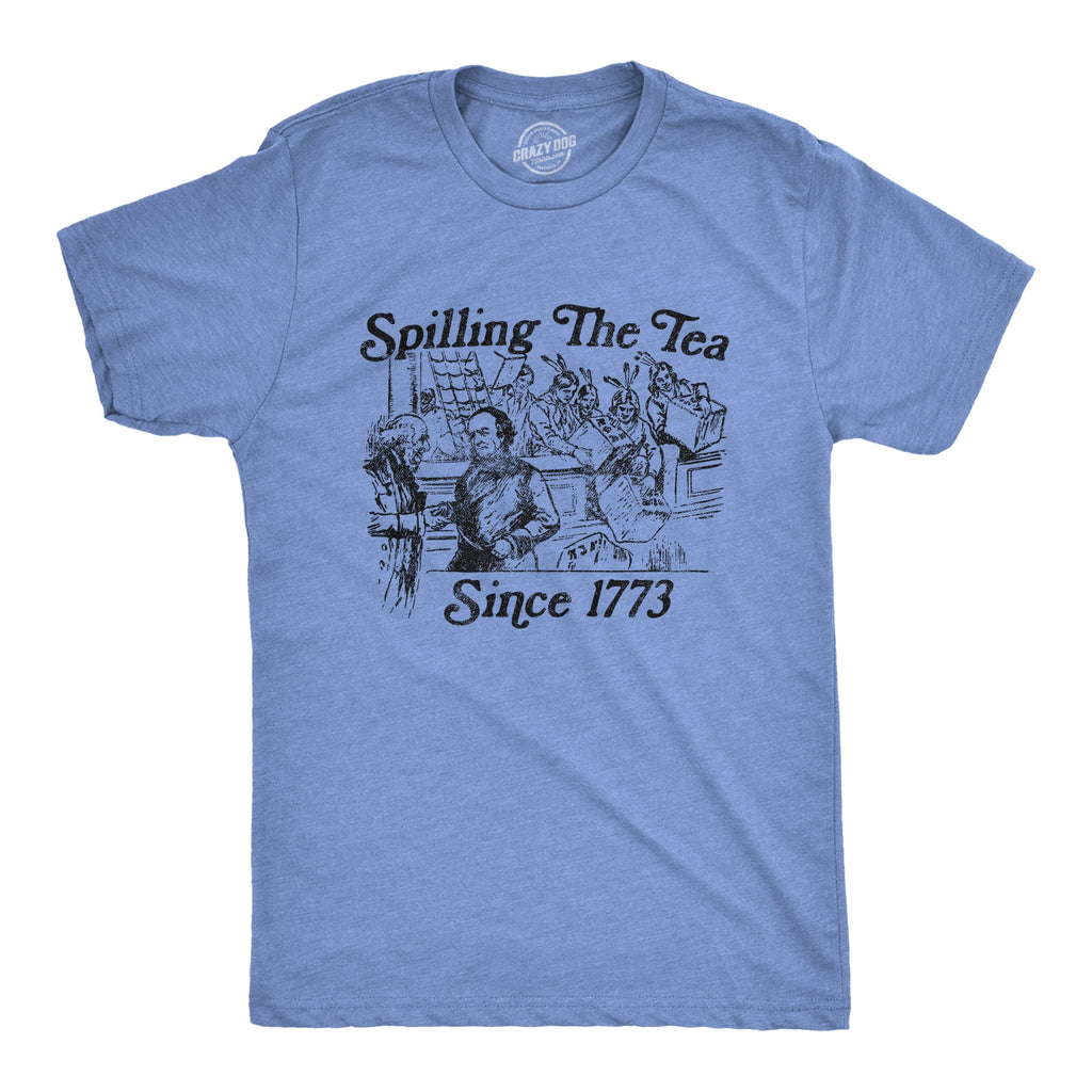 Spilling The Tea Since 1773 Men's T Shirt product image 1