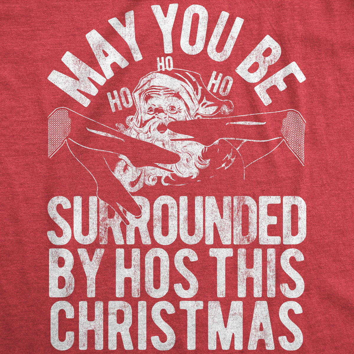 May You Be Surrounded By Hos This Christmas Men's T Shirt product image 2
